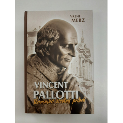 Vincent Pallotti / Vzrušujúci životný príbeh
